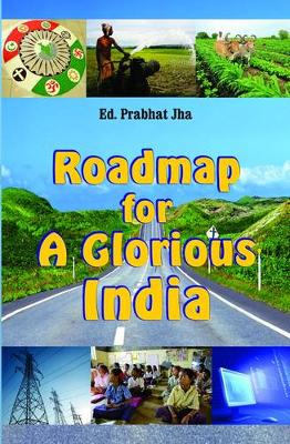 Book cover for Roadmap for a Glorious India