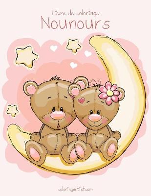 Book cover for Livre de coloriage Nounours 1