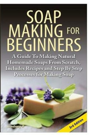 Cover of Soap Making for Beginners