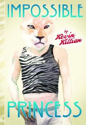 Book cover for Impossible Princess