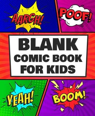 Book cover for Blank Comic Books for Kids