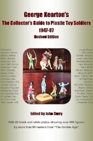 Cover of George Kearton's The Collectors Guide to Plastic Toy Soldiers 1947-1987 Revised Edition