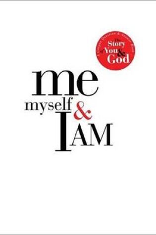 Cover of Me, Myself, and I Am