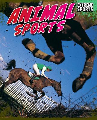 Book cover for Animal Sports (Extreme Sports)