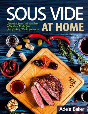 Book cover for Sous Vide at Home