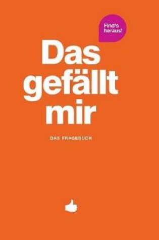 Cover of Das gefallt mir - Orange