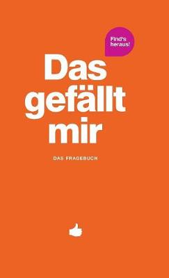 Book cover for Das gefallt mir - Orange