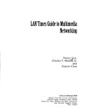 Book cover for "LAN Times" Guide to Multimedia Networking