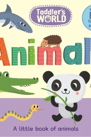 Cover of Toddler's World: Animals