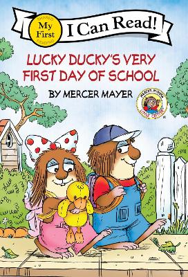 Book cover for Little Critter: Lucky Ducky's Very First Day of School