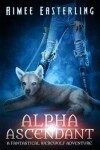 Book cover for Alpha Ascendant