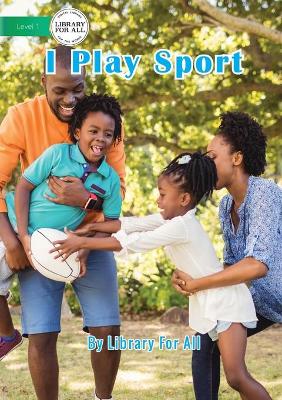 Book cover for I Play Sport