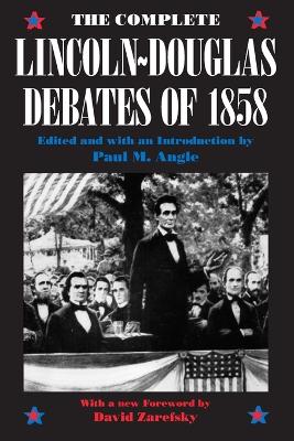 Book cover for The Complete Lincoln-Douglas Debates of 1858