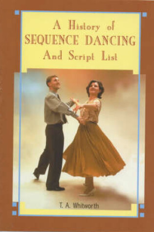 Cover of A History of Sequence Dancing and Script List