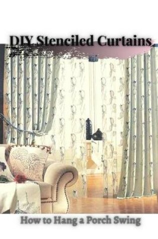 Cover of DIY Stenciled Curtains