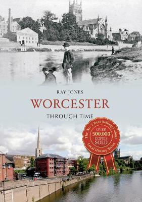 Book cover for Worcester Through Time