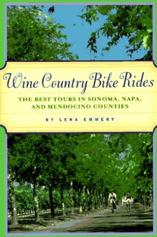 Cover of Wine Country Bike Rides