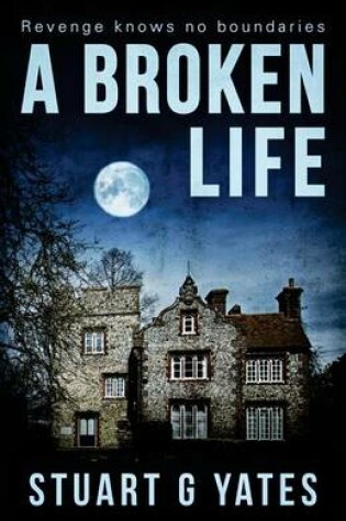 Cover of A Broken Life