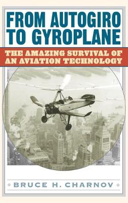 Book cover for From Autogiro to Gyroplane