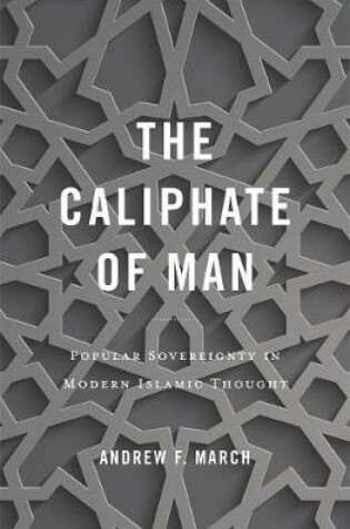 Cover of The Caliphate of Man