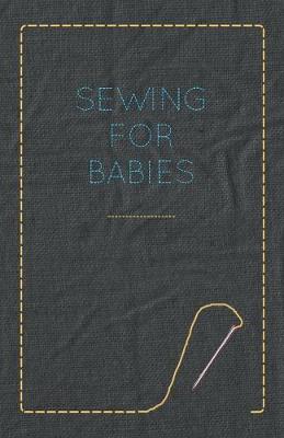 Book cover for Sewing for Babies