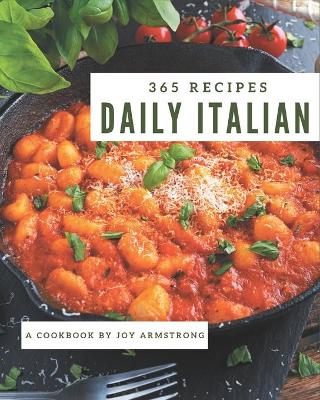 Book cover for 365 Daily Italian Recipes