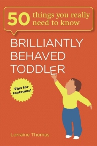 Cover of Brilliantly Behaved Toddler