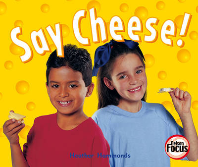 Book cover for Say Cheese!