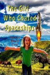 Book cover for The Girl Who Chased Spaceships