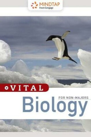 Cover of Mindtap Biology, 1 Term (6 Months) Printed Access Card for Vital Series: Biology for Non-Majors, 1st Edition