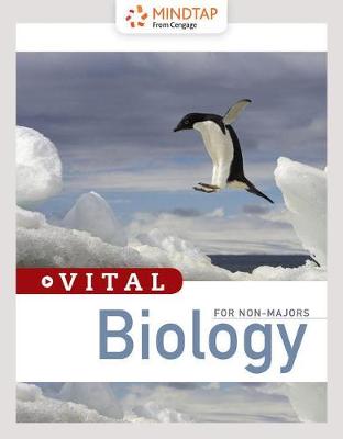 Book cover for Mindtap Biology, 1 Term (6 Months) Printed Access Card for Vital Series: Biology for Non-Majors, 1st Edition