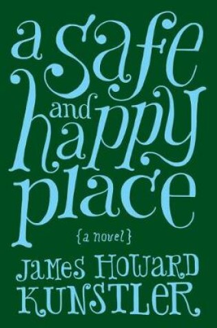 Cover of A Safe and Happy Place