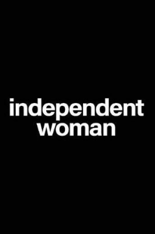 Cover of Independent Woman