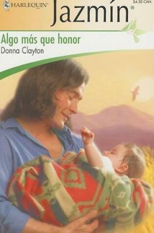 Cover of Algo Mas Que Honor