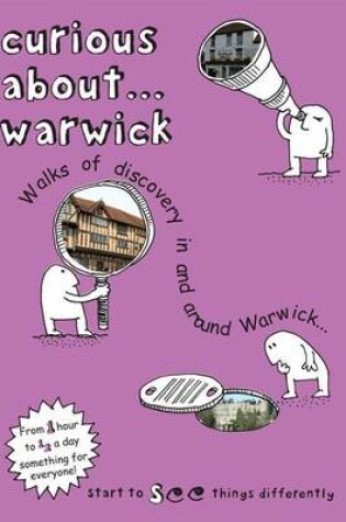 Cover of Curious About... Warwick
