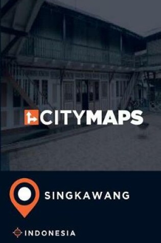 Cover of City Maps Singkawang Indonesia