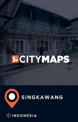 Book cover for City Maps Singkawang Indonesia