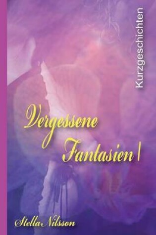 Cover of Vergessene Fantasien I