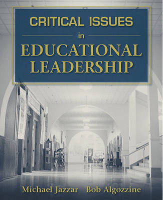 Book cover for Critical Issues in Educational Leadership