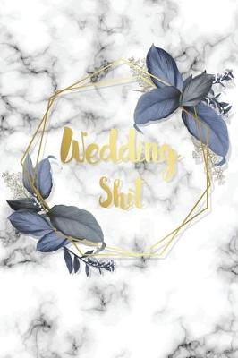 Book cover for Wedding Shit