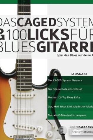 Cover of Das CAGED System und 100 Licks für Blues-Gitarre