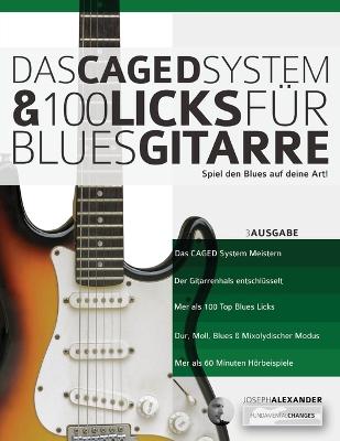Book cover for Das CAGED System und 100 Licks für Blues-Gitarre