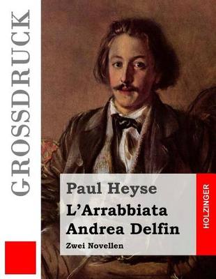 Book cover for L'Arrabbiata / Andrea Delfin (Grossdruck)