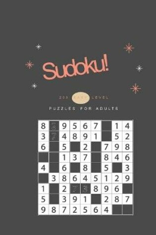 Cover of Sudoku! 200 Easy Level Puzzles for Adults