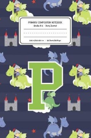 Cover of Primary Composition Notebook Grades K-2 Story Journal P