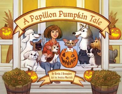 Cover of A Papillon Pumpkin Tale