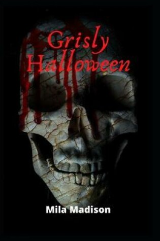 Cover of Grisly Halloween