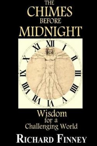 Cover of The Chimes Before Midnight - Wisdom for a Challenging World