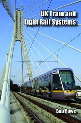 Cover of UK and Ireland Tram and Light Rail Systems