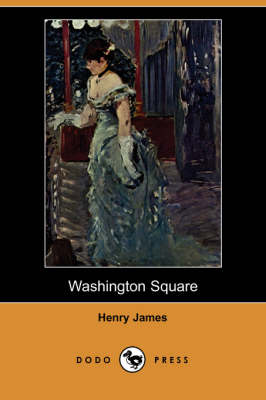 Book cover for Washington Square (Dodo Press)